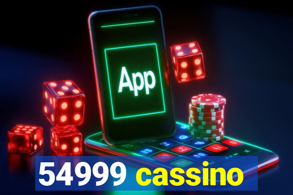 54999 cassino